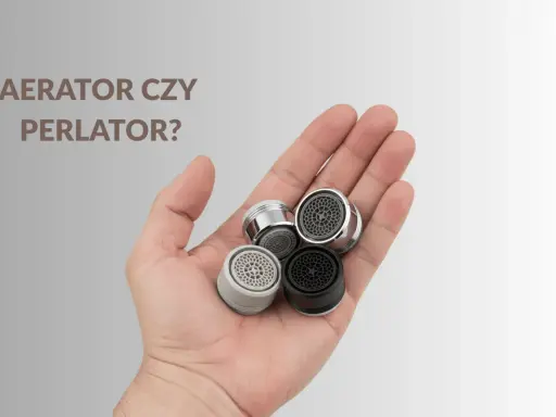 Dłoń trzyma kilka perlatorów, małych elementów do kranów. Czy to aerator czy perlator?